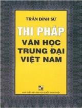 Thi pháp văn học trung đại Việt Nam : Trần Đình Sử