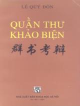 Quần thư khảo biện / Lê Qúy Đôn; Trần Văn Quyền dịch và chú giải