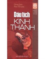 Dấu tích kinh thành / Giang Quân, Phan Tất Liêm