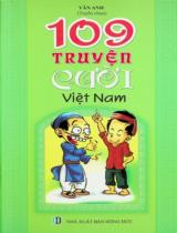 109 truyện cười Việt Nam / Vân Anh tuyển chọn