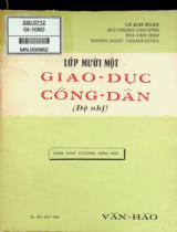 Giáo dục công dân lớp đệ nhị : Đời sống kinh tế. Soạn đúng chương trình của Bộ GD / Biên soạn: Lê Kim Ngân, Bùi Trọng Chương, Bùi Văn hiệp,