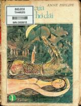 Thời gian của một tiếng thở dài : Le temps d'un soupir / Anne Philipe; Phan Thị Thanh Tuyền dịch