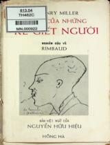 Thời của những kẻ giết người : Nghiên cứu về Rimbaud / Miller, Henry; Nguyễn Hữu Hiệu dịch