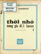 Thời nhỏ trong gia đình Luvers : Truyện / Boris Pasternak; Mặc Đỗ dịch