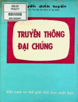 Truyền thông đại chúng / Nguyễn Đình Tuyến