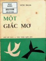 Một giấc mơ / Vicki Baum; Mặc Đỗ dịch