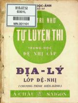 Địa lý Việt Nam, Ấn Độ, Nhật Bản, Trung Hoa : Lớp đệ nhị / Vũ Ngọc Ánh