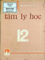 Tâm lý học lớp 12A : Chương trình mới 1974-1975 / Ban Giáo sư triết biên soạn