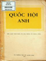 Quốc hội Anh : Tiểu luận tham khảo của Nha Thông tin Trung ương