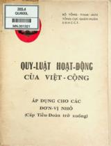 Quy luật hoạt động của Việt Cộng : Áp dụng cho các đơn vị nhỏ (Cấp Tiểu đoàn trở xuống)