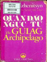 Quần đảo ngục tù / A.I Solzhenitsym; Ngọc Thứ Lang, Ngọc Tú dịch . T.2