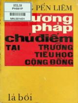 Phương pháp chủ điểm tại trường tiểu học cộng đồng / Vương Pển Liêm