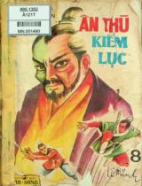 Ân thù kiếm lục : Võ hiệp tinh kỳ Trung Hoa / Kim Dung; Thương Lan dịch . Quyển 8