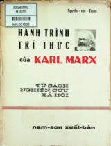 Hành trình tri thức của Karl Marx / Nguyễn Văn Trung . T.1: Con người và cuộc đời