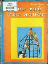 Giúp trẻ nên người / Maurice Tieche