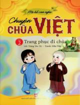 Chuyện chùa Việt : Truyện tranh / Trang phục đi chùa . T.2 , Trang phục đi chùa