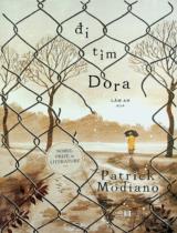 Đi tìm Dora / Patrick Modiano ; Lâm An dịch