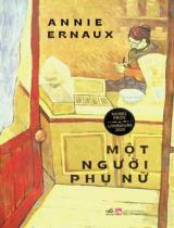 Một người phụ nữ / Annie Ernaux ; Thu Phương dịch