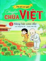 Chuyện chùa Việt : Truyện tranh / Lời: Trăng Yên Tử ; Tranh: Hữu Tiệp . T.3 , Nâng bát cơm đầy