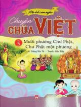 Chuyện chùa Việt : Truyện tranh / Lời: Trăng Yên Tử ; Tranh: Hữu Tiệp . T.5 , Mười phương chư Phật, chư Phật một phương