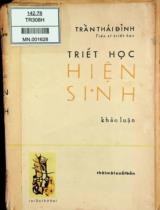 Triết học hiện sinh / Trần Thái Đỉnh