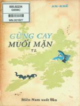 Gừng cay muối mặn : Truyện dài / An Khê . T.2