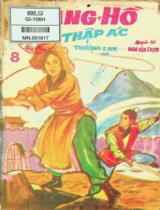 Giang hồ thập ác : Võ hiệp kỳ tình Trung Hoa / Nam Kim Thạch . Q.8