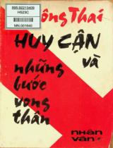 Huy Cận và những bước vong thân : Khảo luận phê bình văn học / Sông Thai