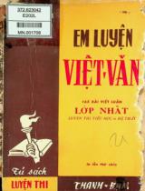 Em luyện Việt văn / Cao Văn Thái