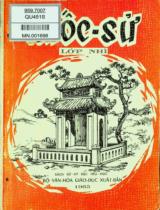 Quốc sử lớp nhì : Sách sử ký bậc tiểu học / Phạm Văn Trọng, Phạm Thị Ngọc Dung - biên soạn, Huỳnh Phú Nhiều - trình bày