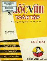 Quốc văn toàn tập : lớp 2 / Biên soạn: Bùi Văn Bảo, Đoàn Xuyên