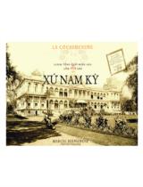 Xứ Nam Kỳ : Ablum tổng quát minh họa gồm 456 ảnh