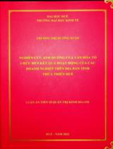 Nghiên cứu ảnh hưởng của văn hoá tổ chức đến kết quả hoạt động của các doanh nghiệp trên địa bàn tỉnh Thừa Thiên Huế : LATS Quản trị kinh doanh: 9.34.01.01 / Trương Thị Hương Xuân