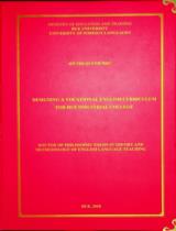 Designing a vocational English curriculum for Hue Industrial College : Doctor of Philosophy in Theory and methodology of English language teaching: 62.14.01.11 / Hồ Thị Quỳnh Như