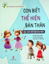 Con biết thể hiện bản thân : Học cách thể hiện bản thân / Yang Li Peng ; Yan Shuang hình ảnh ; Lư Diệu Huy dịch