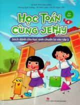 Học Toán cùng Jenny - Cơ bản : Sách dành cho học sinh chuẩn bị vào lớp 1 / Lê Anh Vinh (ch.b.), Hoàng Quế Hường, Vũ Văn Luân, Vũ Thị Ngọc Yến . T.4