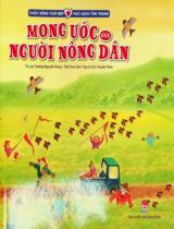 Mong ước của người nông dân : Truyện tranh : Dành cho lứa tuổi nhi đồng / Vương Nguyên Dung, Trần Duy Lâm ; Huyền Trâm dịch