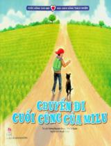 Chuyến đi cuối cùng của Milu : Truyện tranh : Dành cho lứa tuổi nhi đồng / Vương Nguyên Dung, Thôi Lệ Quân ; Huyền Trâm dịch