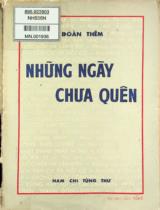 Những ngày chưa quên : Ký sự / Đoàn Thêm . T1