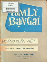 Tâm lý bạn gái : Nghiên cứu cơ cấu tâm lý bạn gái / Hoàng Xuân Việt