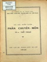 Tài liệu huấn luyện phần chuyên môn : Lớp cán bộ thanh niên sơ cấp . T4: Thể thao