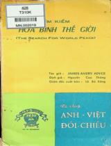 Tìm kiếm hòa bình thế giới : The search for World peace / James Avery Joyce; Nguyễn Cao Thắng dịch