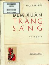 Đêm xuân trăng sáng : Tập truyện / Võ Phiến