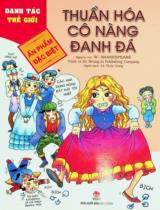 Thuần hóa cô nàng đanh đá : Truyện tranh : Dành cho lứa tuổi 6+ / Nguyên tác: W. Shakespeare ; Tranh, lời: Neung In publishing company ; Lê Thùy Dung dịch