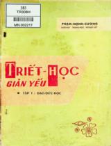 Triết học : Đệ nhất A,B,C và D / Nguyễn Mạnh Cương . T.1 : Đạo đức học