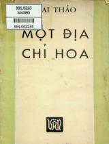 Một địa chỉ hoa : Tập truyện / Mai Thảo