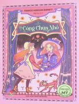 Công chúa nhỏ : Dành cho lứa tuổi 7+ / Frances Hodgson Burnett ; Nguyễn Thị Nga dịch