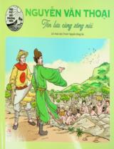 Nguyễn Văn Thoại - Tên lưu cùng sông núi : Truyện tranh : Dành cho lứa tuổi thiếu nhi / Lời: Hoài Anh ; Tranh: Nguyễn Đông Hải