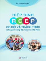 Hiệp định RCEP - Cơ hội và thách thức với ngành hàng dệt may của Việt Nam