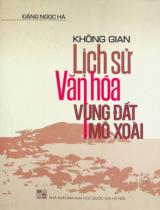 Không gian lịch sử - văn hoá vùng đất Mô Xoài / Đặng Ngọc Hà